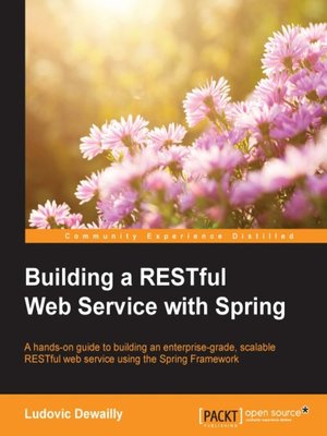 cover image of Building a RESTful Web Service with Spring